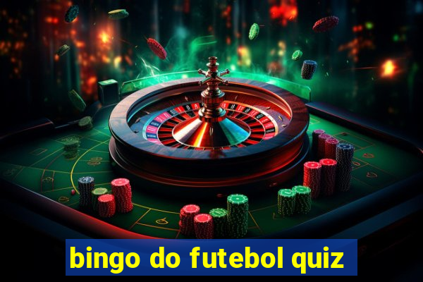 bingo do futebol quiz